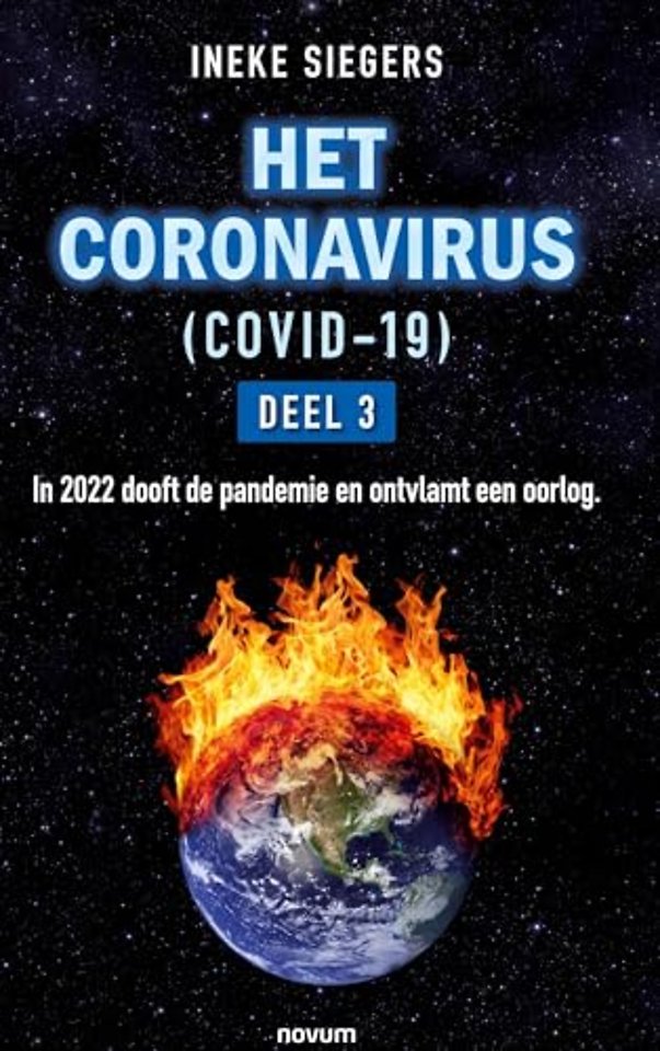 HET CORONAVIRUS (COVID-19) - DEEL 3