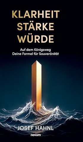 Klarheit Starke Wurde