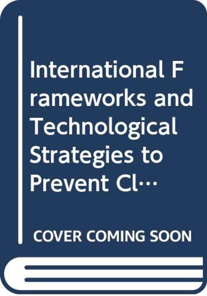 International Frameworks and Technological Strategies to Prevent Climate Change