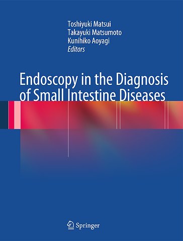 Endoscopy in the Diagnosis of Small Intestine Diseases