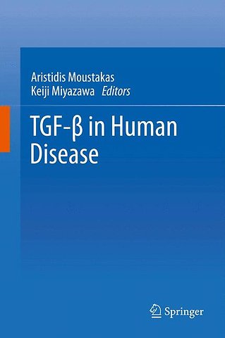TGF-β in Human Disease