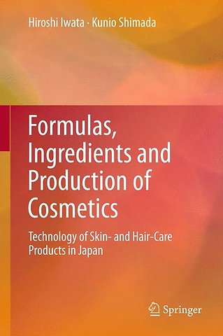 Formulas, Ingredients and Production of Cosmetics
