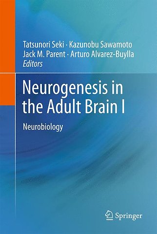Neurogenesis in the Adult Brain I