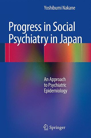 Progress in Social Psychiatry in Japan