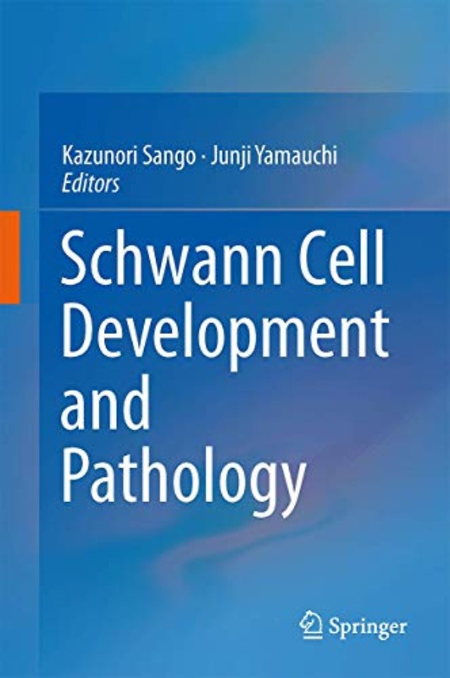 Schwann Cell Development and Pathology