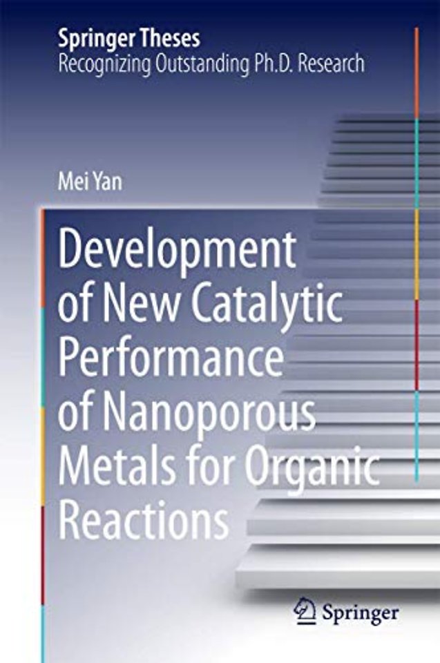 Development of New Catalytic Performance of Nanoporous Metals for Organic Reactions