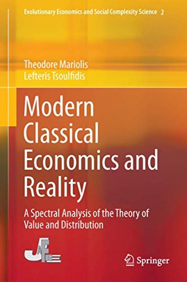 Modern Classical Economics and Reality