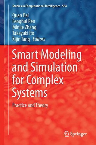 Smart Modeling and Simulation for Complex Systems