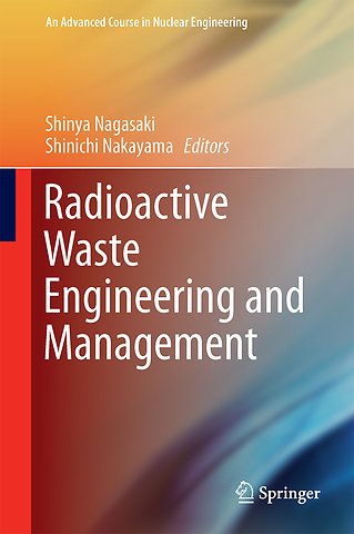 Radioactive Waste Engineering and Management
