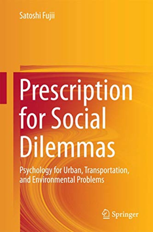Prescription for Social Dilemmas