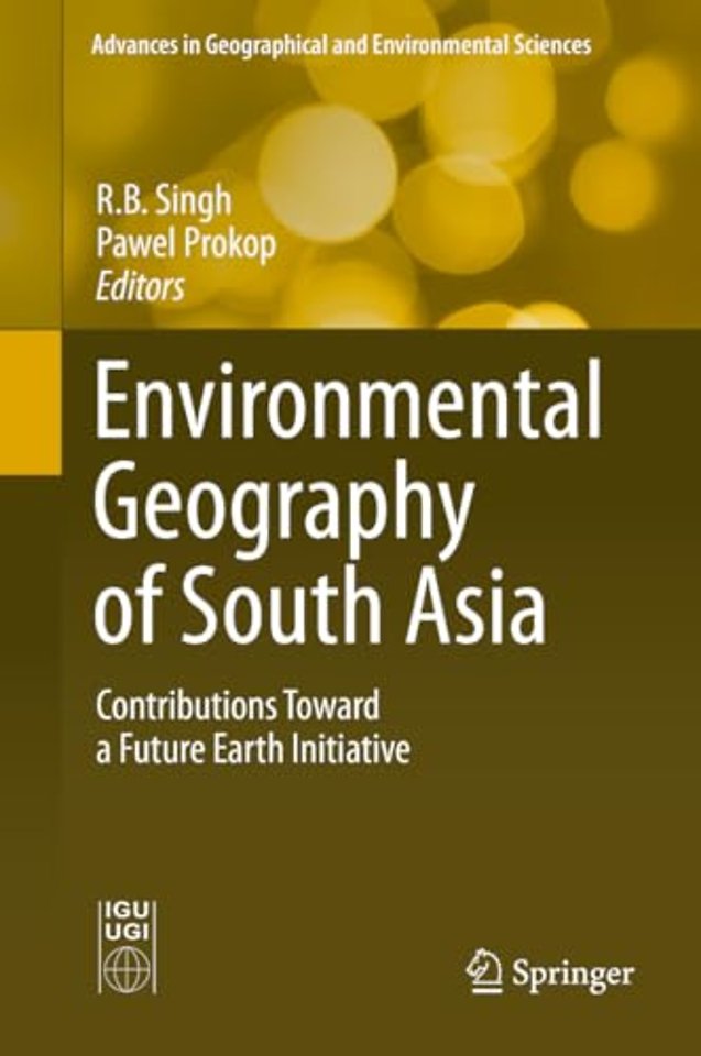 Environmental Geography of South Asia