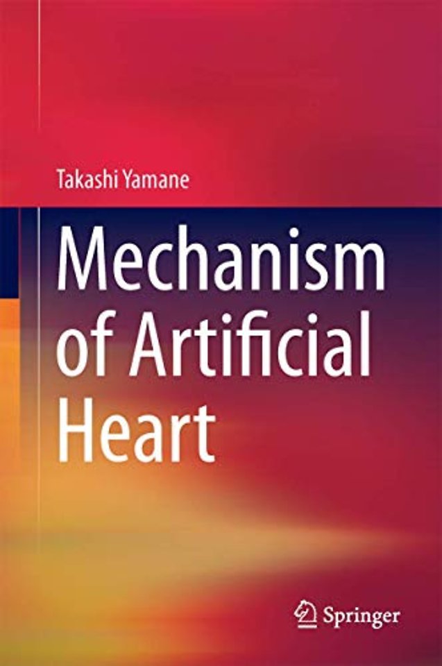 Mechanism of Artificial Heart