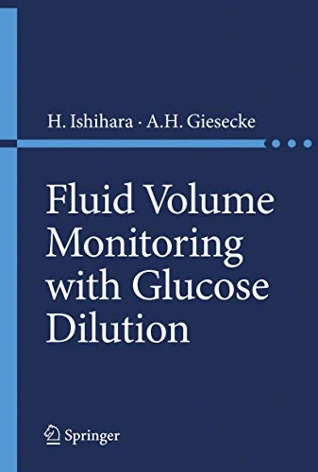 Fluid Volume Monitoring with Glucose Dilution