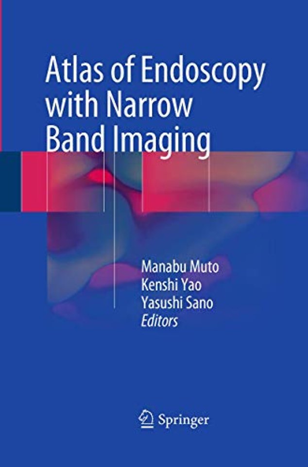 Atlas of Endoscopy with Narrow Band Imaging