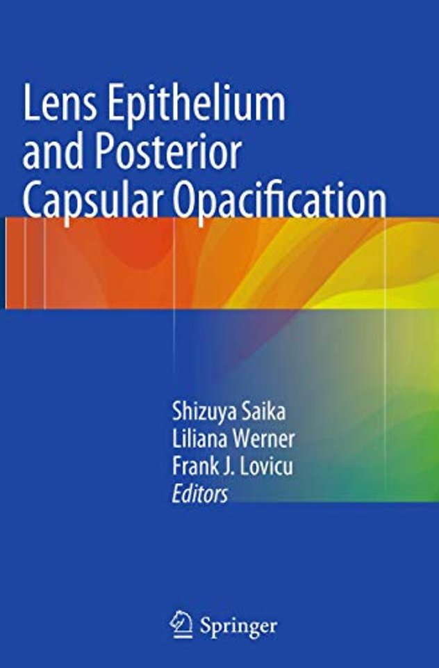 Lens Epithelium and Posterior Capsular Opacification