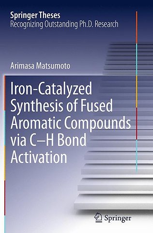Iron-Catalyzed Synthesis of Fused Aromatic Compounds via C–H Bond Activation