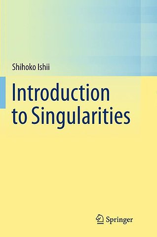 Introduction to Singularities