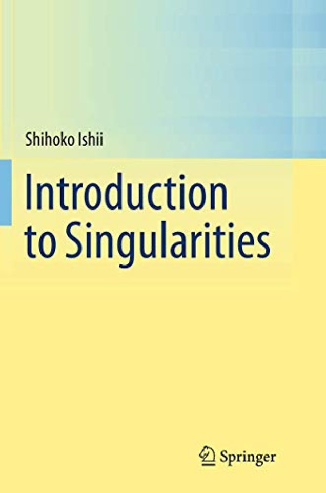 Introduction to Singularities
