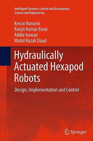 Hydraulically Actuated Hexapod Robots