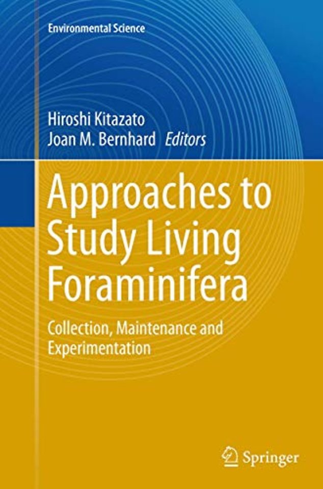 Approaches to Study Living Foraminifera
