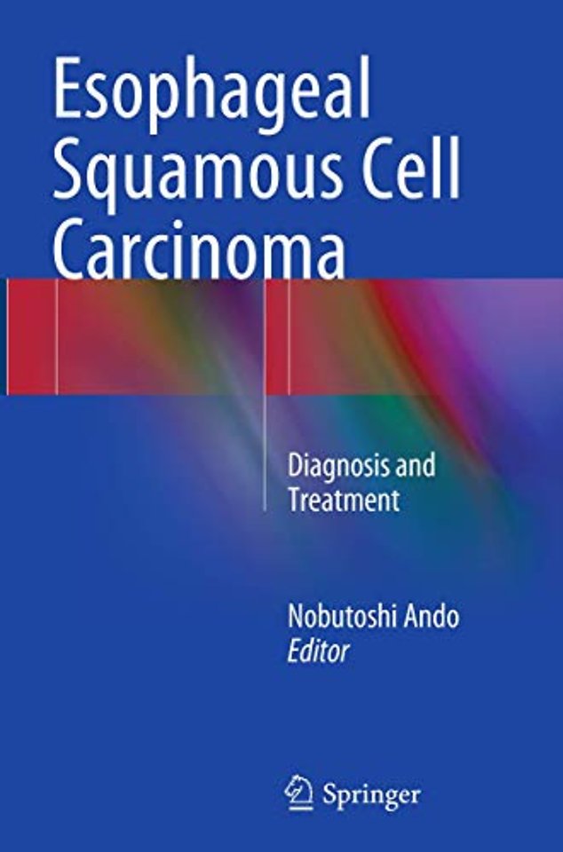 Esophageal Squamous Cell Carcinoma