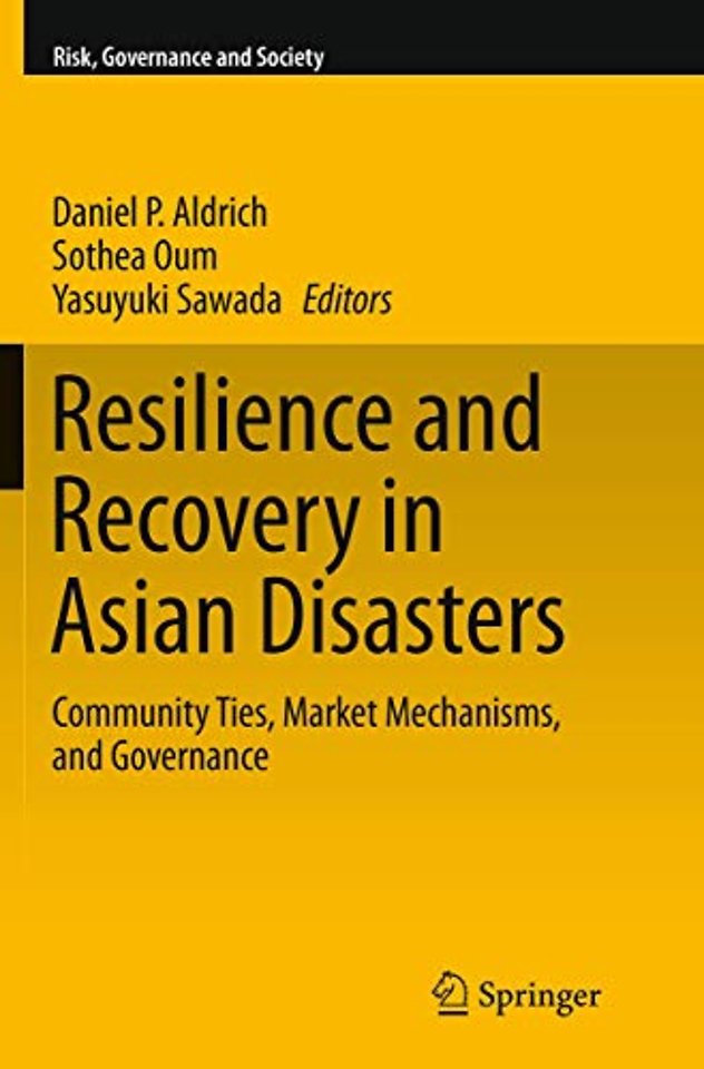 Resilience and Recovery in Asian Disasters