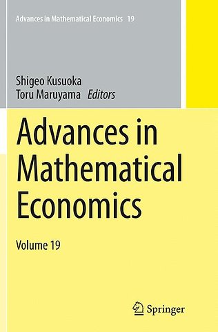Advances in Mathematical Economics Volume 19