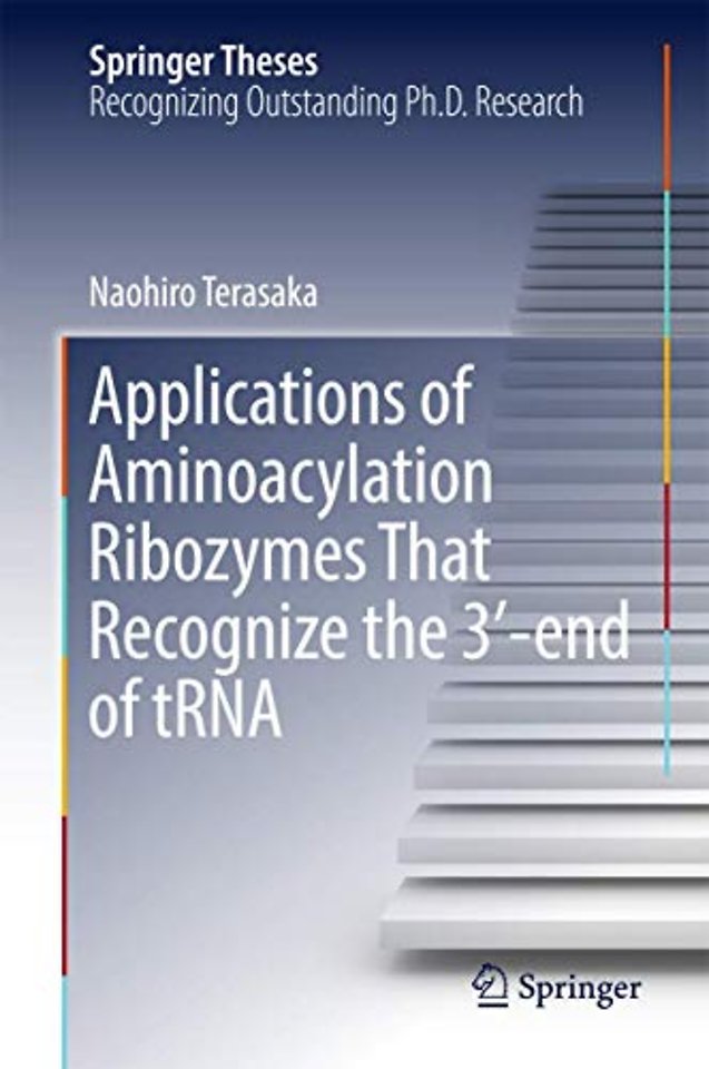 Applications of Aminoacylation Ribozymes That Recognize the 3′-end of tRNA