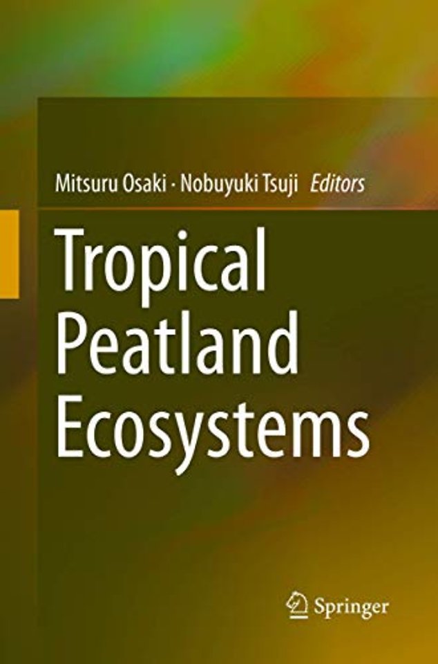 Tropical Peatland Ecosystems