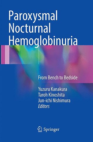 Paroxysmal Nocturnal Hemoglobinuria