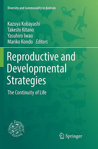 Reproductive and Developmental Strategies
