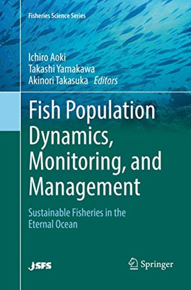 Fish Population Dynamics, Monitoring, and Management