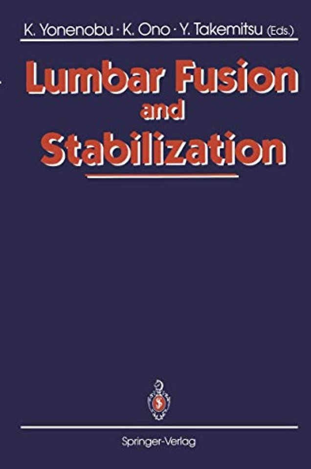 Lumbar Fusion and Stabilization