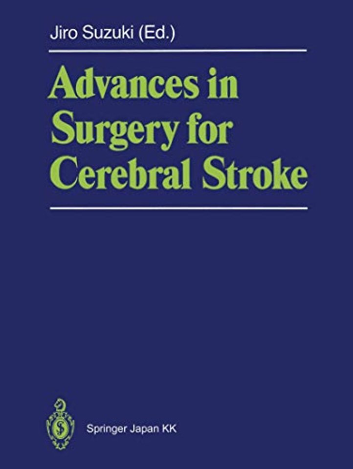 Advances in Surgery for Cerebral Stroke