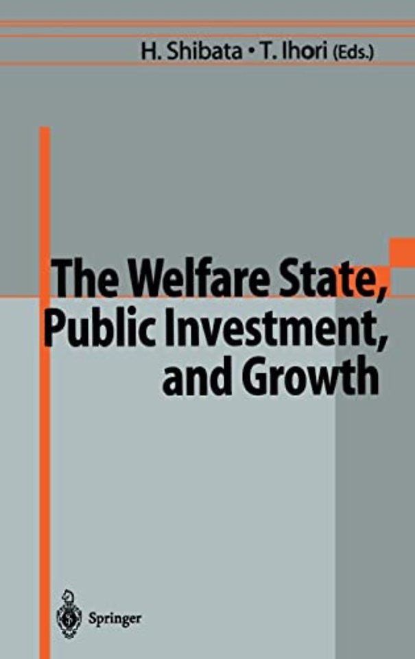 The Welfare State, Public Investment and Growth