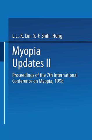 Myopia Updates II
