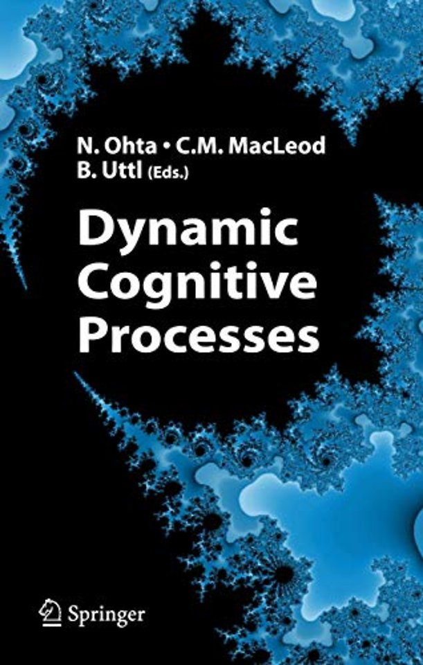 Dynamic Cognitive Processes