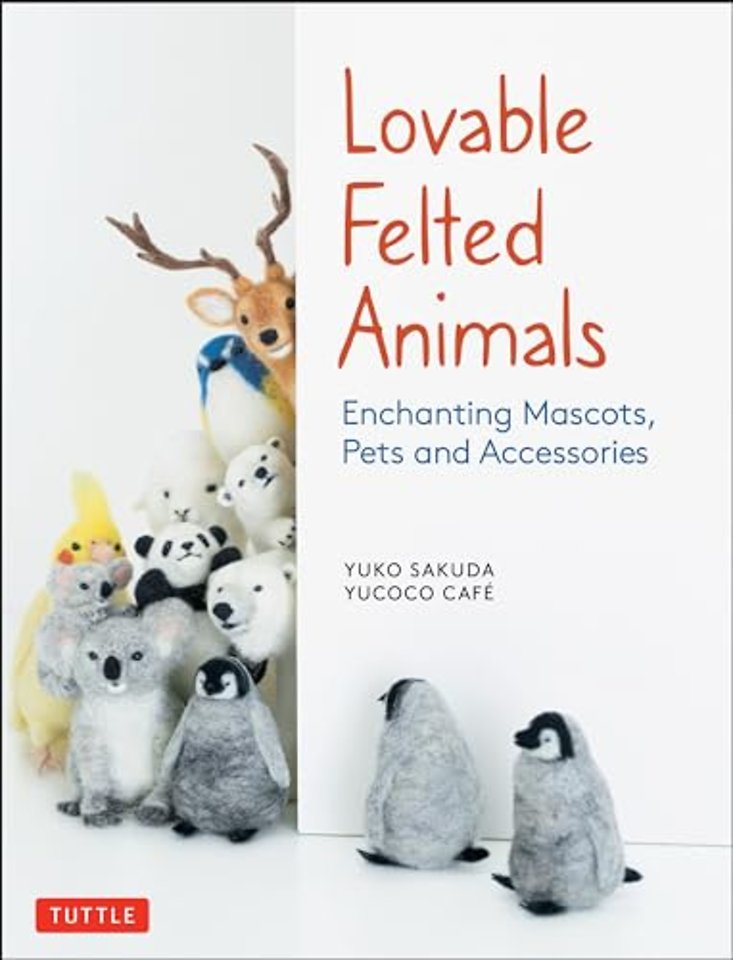 Lovable Felted Animals