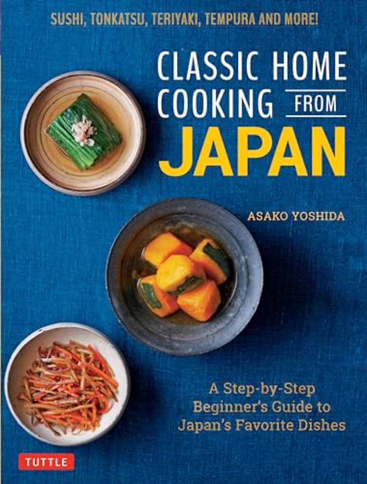 Classic Home Cooking from Japan