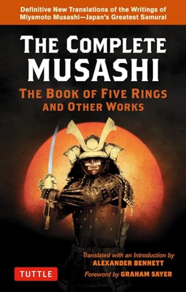 Complete Musashi: The Book of Five Rings and Other Works