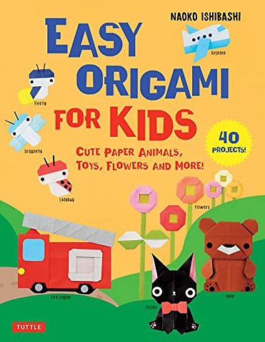 Easy Origami for Kids