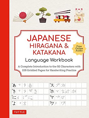 Japanese Hiragana and Katakana Language Workbook