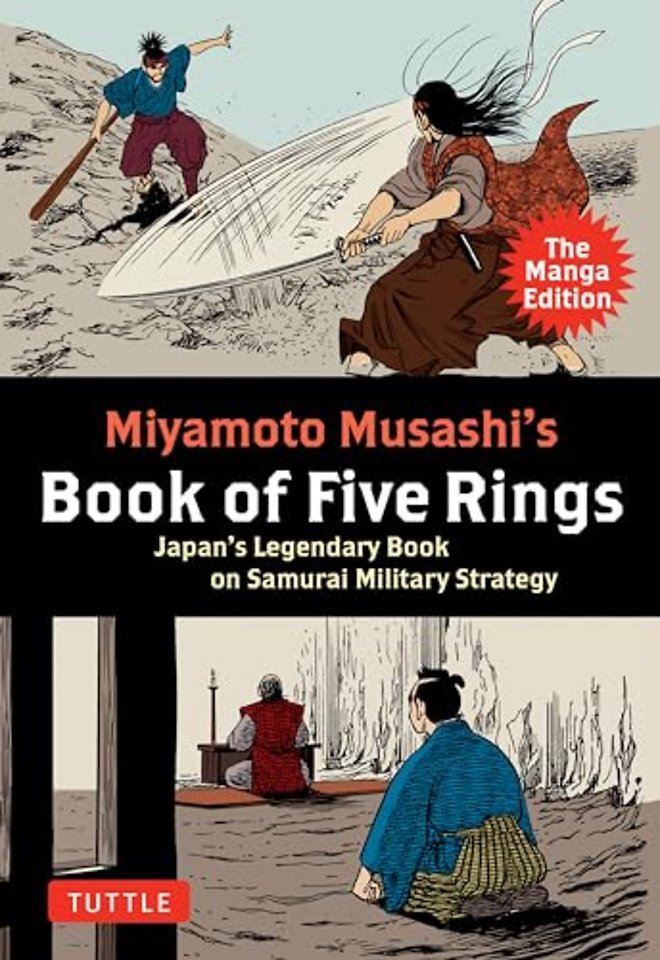 Miyamoto Musashi's Book of Five Rings: The Manga Edition
