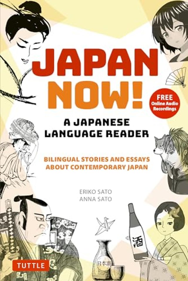 Japan Now! A Japanese Language Reader
