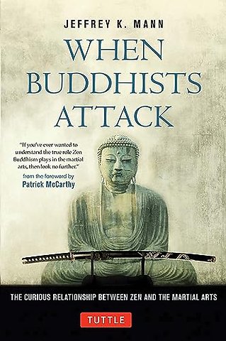 When Buddhists Attack