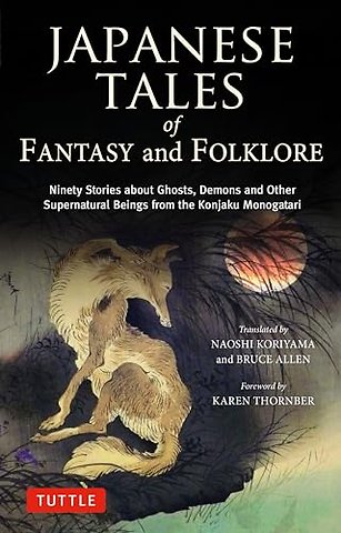 Japanese Tales of Fantasy and Folklore