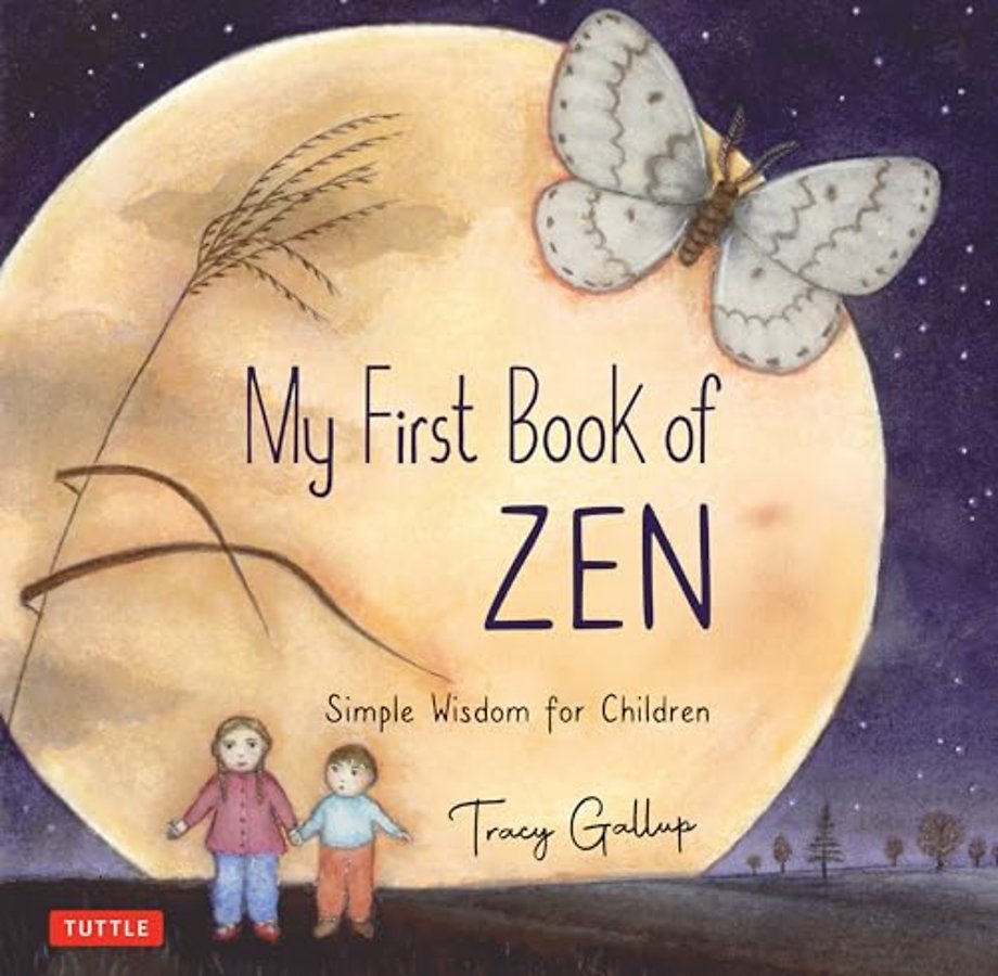 My First Book of Zen