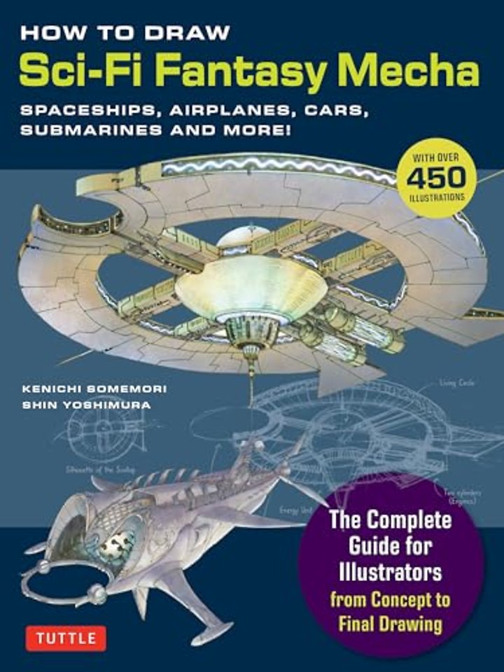 How to Draw Sci-Fi Fantasy Mecha