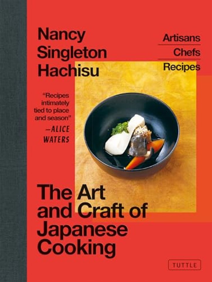 The Art and Craft of Japanese Cooking