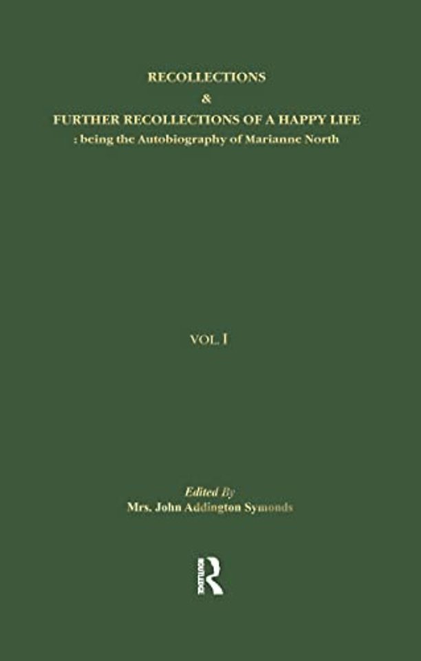 Recollections & Further Recollections of a Happy Life